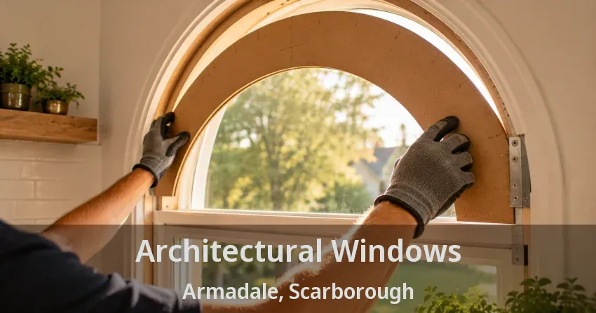 Architectural Windows Armadale, Scarborough - ON