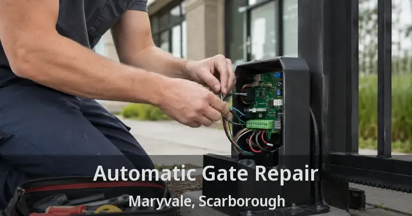 Automatic Gate Repair Maryvale, Scarborough - ON