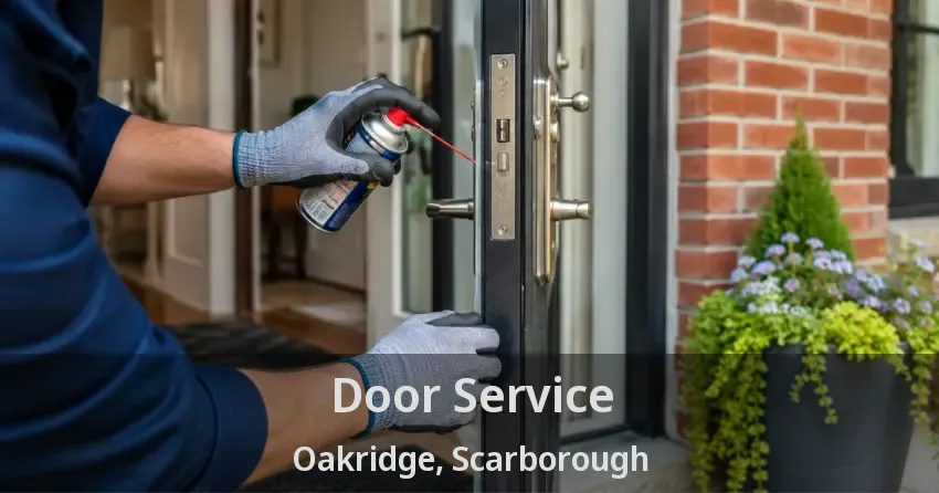 Door Service Oakridge, Scarborough - ON