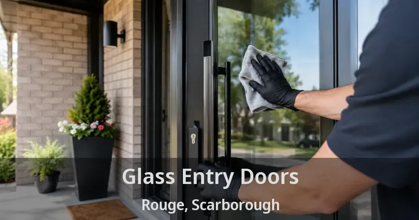 Glass Entry Doors Rouge, Scarborough - ON