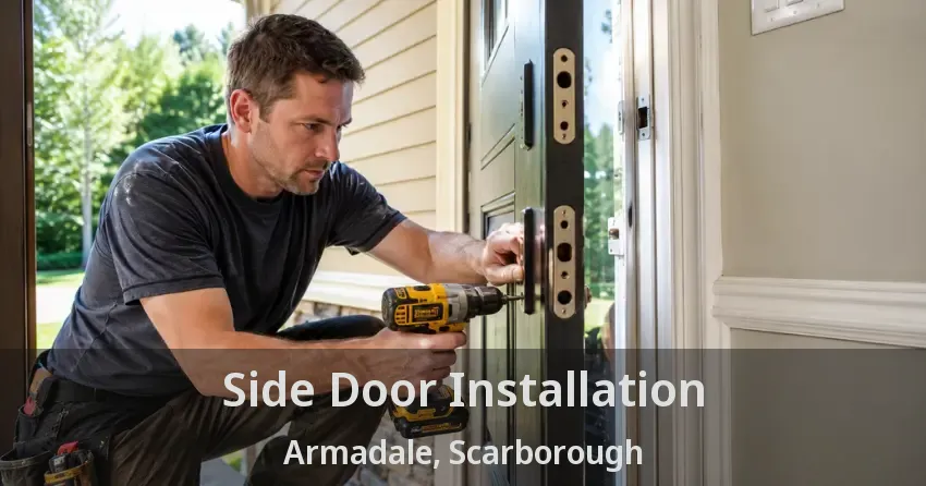 Side Door Installation Armadale, Scarborough - ON
