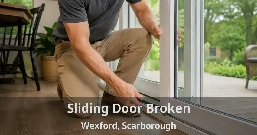 Sliding Door Broken Wexford, Scarborough - ON