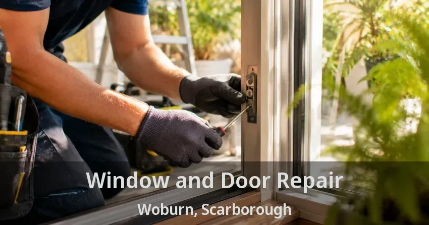 Window and Door Repair Woburn, Scarborough - ON